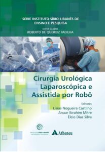 Cirurgia Urológica Laparoscópica e Assistida por Robô