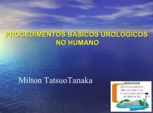 Procedimentos urológicos básicos - Aula - Master Clínica