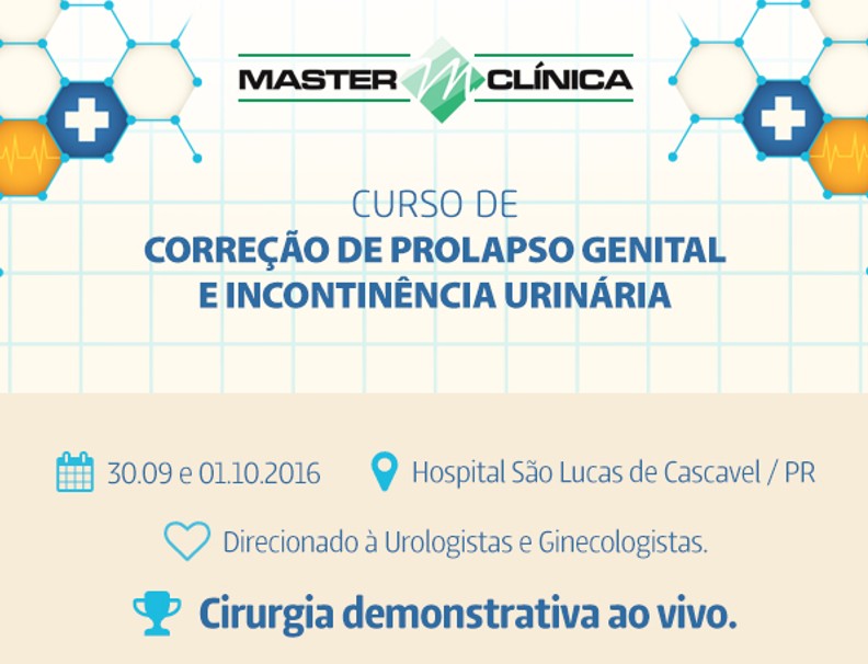 Curso de Correção de Prolapso Genital e Incontinência Urinária – Master Clínica